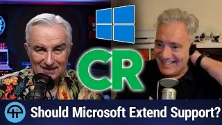 Consumer Reports Asks Microsoft to Extend Windows 10 Support