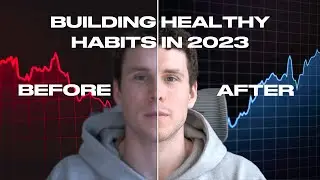 Mastering Healthy Habits in 2023 | Your Ultimate Guide to a Thriving Lifestyle