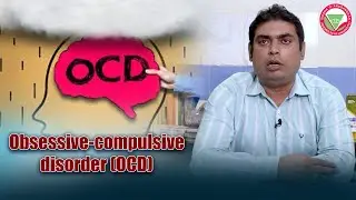 Obsessive-Compulsive Disorder (OCD) | IMS & SUM Hospital