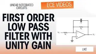First order low pass filter with unity gain and variable gain