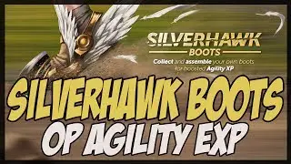 Runescape - Silverhawk Boots | OP Agility XP! 320k p/h? - Good or Bad?