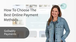 How To Choose The Best Online Payment Methods