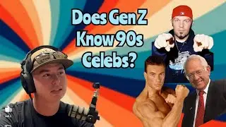 Does Gen Z Know 90's Celebrities?
