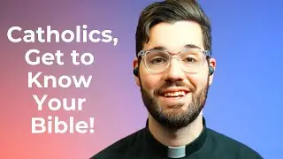 Catholics Can Read the Bible Too w/ Mary Bielski (Encountering the Word Series)