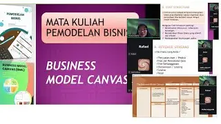 Membuat Strategi Bisnis dengan Menggunakan 9 Elemen Business Model Canvas- Pertemuan ke 4