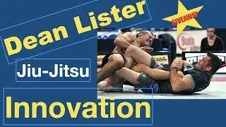 Dean Lister Breakdown ***(Giveaway at end the end of the video)*** Jiu-Jitsu innovation