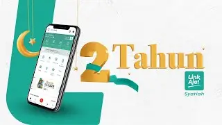2 Tahun LinkAja Syariah #MakinBerkah