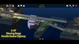 Poly Bridge 2 - Glowing Gorge - Double Decker Highway (2-07)