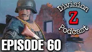 DIVISION Z PODCAST - Episode 60: Vanguard Champion Hill Alpha, YouTube & Content Creation, and More!