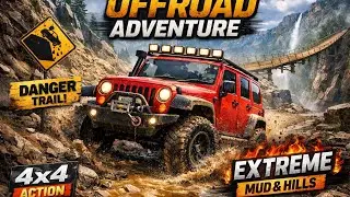 Offroad Adventure Extreme 🚙 | Dangerous Hills & Mud Track Gameplay 