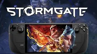 Can The Steam Deck Run Stormgate?