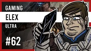 💎 ELEX #62: Eine Troph&auml;e aus Xacor | Ultra 💎