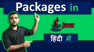 Packages in Java in Hindi | Types of Packages in Java | Coding Wallah