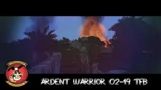 Ardent Warrior 02-19 - ArmA 3 Gameplay