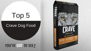 Crave Dog Food - Top 5 Best Grain Free Dog Foods 2018