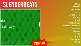S l e n d e r b e a t s MIX Best Songs, Greatest Hits ~