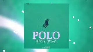 SpengThugz - Polo | Audio Visuals