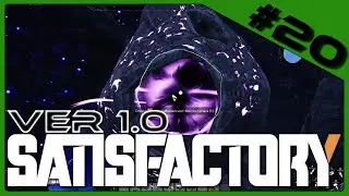 Satisfactory ⚛️[1.0] #20 Mercer Sph&auml;re und Somersloop ► Let's Play [60FPS|Deutsch|PC]