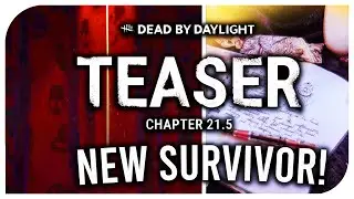 Dead By Daylight Chapter 21.5 