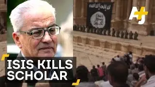 ISIS Kills 82-Year-Old Scholar In Ancient City Of Palmyra He Helped Restore