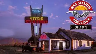СВОЯ СОБСТВЕННАЯ ЗАПРАВКА | Gas Station Simulator: Prologue - Early Days