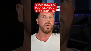 Stop Telling People About Your Crypto