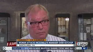 Video: McDonald's manager attacked by customer