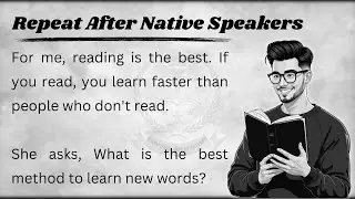 Repeat After Native Speaker || Learn English Through Stories || Graded Listener