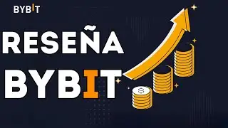 🚀 Rese&ntilde;a Bybit | Rese&ntilde;a de la plataforma Bybit explicada 💡