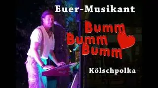 Neue Karnevalslieder - Bum Bum Bum #kölschpolka