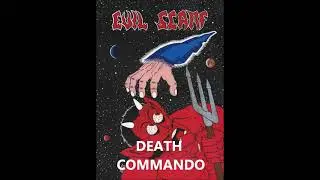 EVIL SCARF - Death Commando - 1989 (Extrait)
