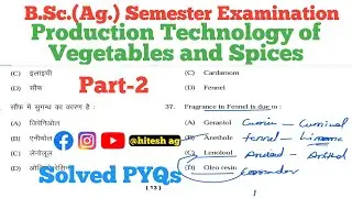 Production Technology of Vegetables and Spices MCQs Solved PYQs 4th semester Rohilkhand University 