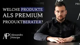 Welche Produkte ber&auml;t man eigentlich als Premium Produktberater
