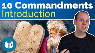 Ten Commandments Introduction