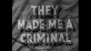 They Made Me A Criminal (1939) | Full Movie | FHD