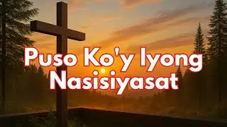 Puso Ko'y Iyong Nasisiyasat