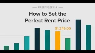 Webinar: How to Set the Perfect Rent Price