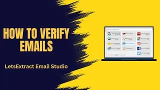 Email Verifier |  Email Extractor | How To Verify Emails By Using LetsExtract Email Studio |