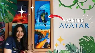 Avatar Painting | AVATAR THE MOVIE | Painting Pandora BECAUSE I'm TIRED of EARTH 💙🌿🌎