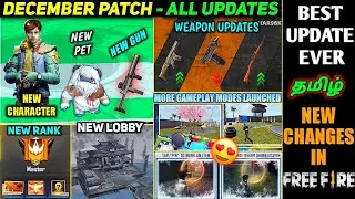 FREE FIRE DECEMBER PATCH UPDATE FULL DETAILS IN TAMIL | OB31 PATCH COMPLETE UPDATES - DECEMBER 1