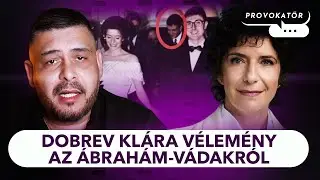 VÁDAK: Ábrahám Róbert szerint a Gyurcsány-Dobrev oldal érintett a pedofilbotrányban | PROVOKATŐR#31