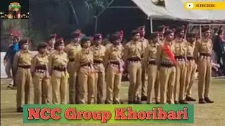 NCC Group Khoribari B.D.O Office Maidan | Hum Sab Bhartiya Hai | Hum Sab Bharatiya Hain NCC Song