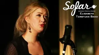 Elisabeth Torstuen Band - Tomorrow | Sofar Bergen