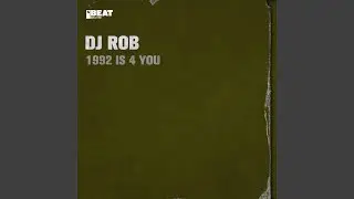 1992 Is 4 You (Base Mix)