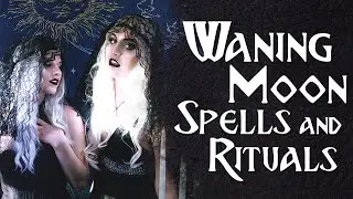 Waning Moon Spells and Rituals