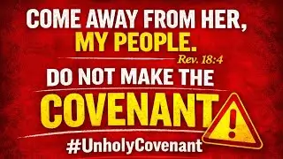BROKEN PROMISES! DO NOT MAKE THE COVENANT...