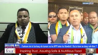 Pynksan nia ki kyrtong shi kynum na ka NPP halor ka Mawhati ! Ka la kiew ne dang sah dien ?