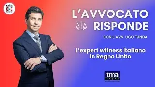 La figura dell'expert witness italiano nel Regno Unito