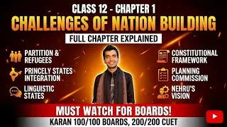 Challenges of Nation Building | Line by Line Explanation, Part- 1| Class 12 - Political Science 