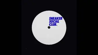 Danny Scrilla - Disorganize [Sneaker Social Club]